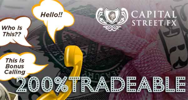 Capital Street FX – 200% Tradable Bonus